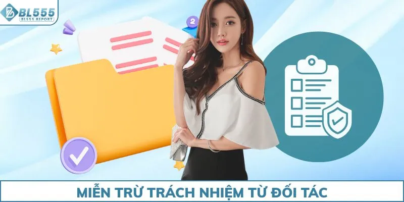 Miễn trừ trách nhiệm từ đối tác